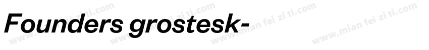 Founders grostesk字体转换